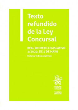 Texto refundido de la Ley Concursal. Real Decreto Legislativo 1/2020, de 5 de mayo