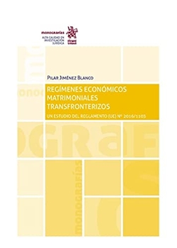 Regímenes Económicos Matrimoniales Transfronterizos