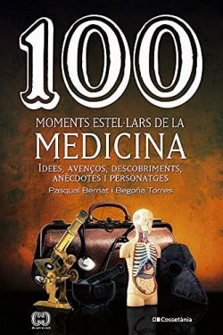 100 moments estel·lars de la medicina