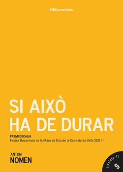 Si aix. ha de durar