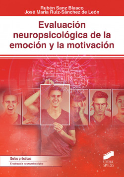 Evaluacio?n neuropsicolo?gica de la emocio?n y la motivacio?n
