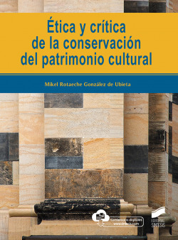 ETICA Y CRITICA DE LA CONSERVACION DEL PAT