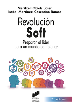 Revolucion soft:preparar lider para medio cambiante