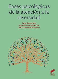 BASES PSICOLOGICAS DE LA ATENCION A LA DI