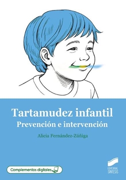 Tartamudez infantil. Prevención e intervención