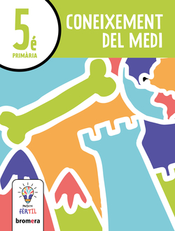 Coneixement del Medi 5é. Projecte Fèrtil