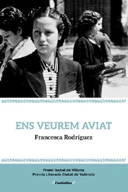 Ens veurem aviat