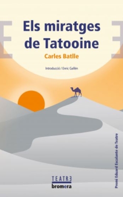 ELS MIRATGES DE TATOOINE