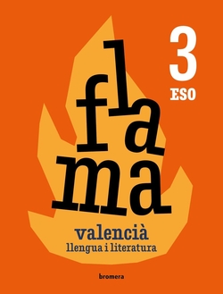 Llengua 3r.eso. Flamar. Valencia