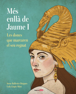 Les dones darrere de Jaume I