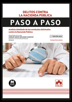 Delitos contra la Hacienda Pública. Paso a paso