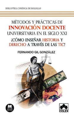 Métodos y prácticas de innovación docente universitaria en el Siglo XXI