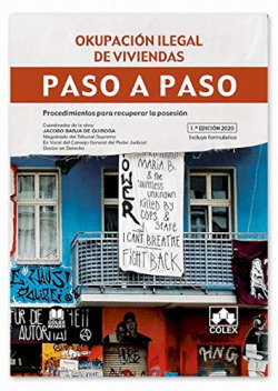 Okupación ilegal de viviendas. Paso a paso