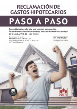 Paso a paso. Reclamación de gastos hipotecarios