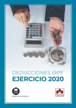 Deducciones IRPF ejercicio 2020 (estatales y autonómicas)