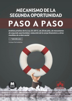 MECANISMO DE LA SEGUNDA OPORTUNIDAD. PASO A PASO.