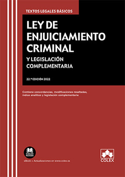 Ley de Enjuiciamiento Criminal y legislación complementaria