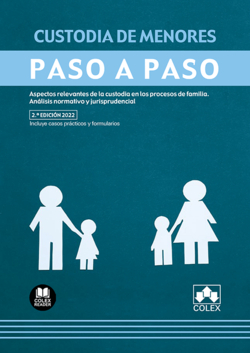 Custodia de menores. Paso a paso