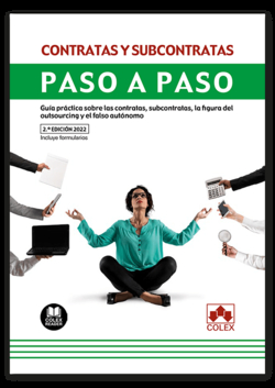 CONTRATAS Y SUBCONTRATAS. PASO A PASO 2022.