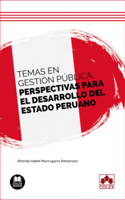 Temas en gestion publica:perpectivas para el desarrollo del