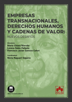 Empresas transnacionales derechos humanos cadenas de valor: nuevos desafíos
