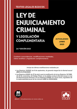 Ley de Enjuiciamiento Criminal y Legislación Complementaria
