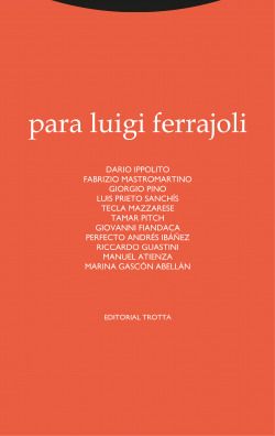 Para Luigi Ferrajoli