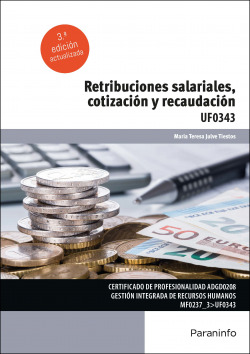 Retribuciones salariales, cotización y recaudación