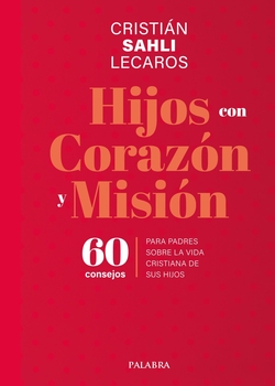 HIJOS CON CORAZON Y MISION