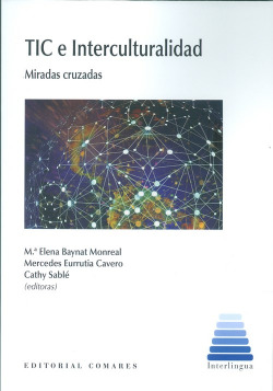 Tic e interculturalidad:miradas cruzadas