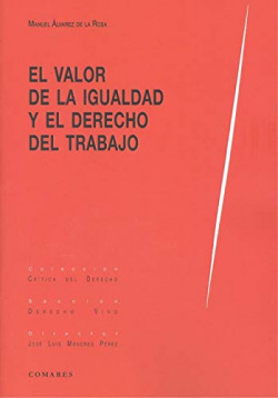 VALOR DE LA IGUALDAD Y EL DERECHO AL TRABAJO
