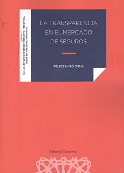 Transparencia en el mercado de seguros, La