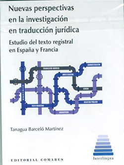 NUEVAS PERSPECTIVAS EN LA INVESTIGACION EN TRADUCCION JURID