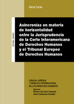 Asincronías en materia de horizontalidad entre la jurisprudencia de la Corte Int