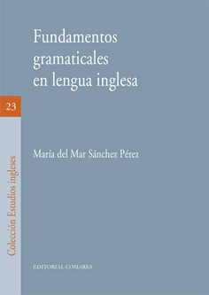 FUNDAMENTOS GRAMATICALES EN LENGUA INGLESA