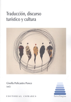 TRADUCCION, DISCURSO TURISTICO Y CULTURA