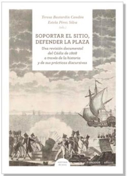 SOPORTAR EL SITIO, DEFENDER LA PLAZA.