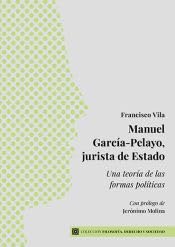 MANUEL GARCÍA-PELAYO, JURISTA DE ESTADO
