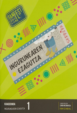 KOADERNOAK INGURUNEAREN EZAGUERA 1.LMH. FANFEST. EUSKADI 2022