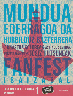 EUSKARA ETA LITERATURA 1.BATXILERGOA. FANFEST. EUSKADI 2022