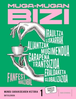 MUNDU GARAIKIDEAREN HISTORIA 1ºBATXILERGOA. FANFEST. EUSKADI 2022
