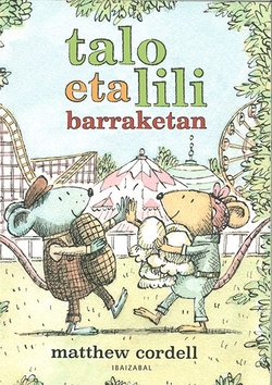 (EUS).TALO ETA LILI BARRAKETAN