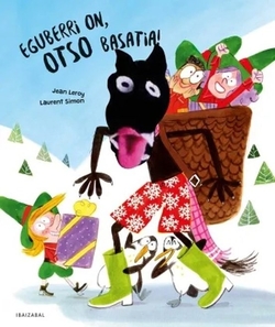 Eguberri on, otso basatia!