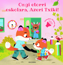 Ongi etorri eskolara, Azeri Txiki!