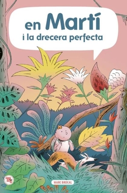 Martí i la drecera perfecta