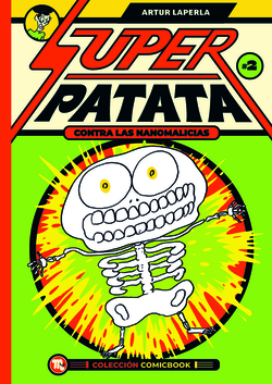 Superpatata contra las nanomalicias: episodio 2