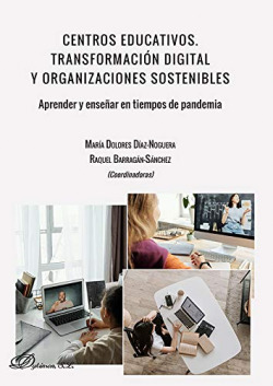 Centros educativos. Transformación digital y organizaciones sostenibles