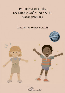 Psicopatología en educación infantil. Casos prácticos