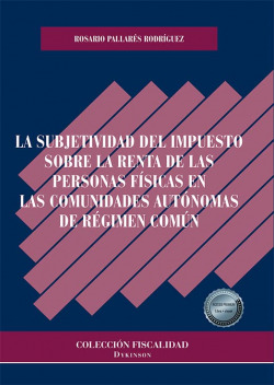 La subjetividad del Impuesto sobre la Renta de las Personas Físicas en las Comun