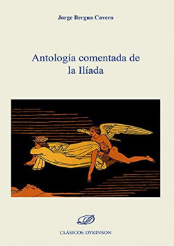 Antología comentada de la Ilíada